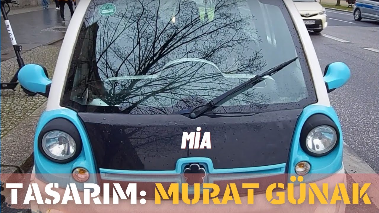 Mia Electric Mikro Elektrikli Minibüs Tasarım: Murat Günak %100 TÜRK  TASARIMI - YouTube