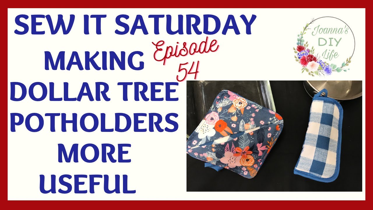 TWO USEFUL DIYS WITH DOLLAR TREE POTHOLDERS YouTube