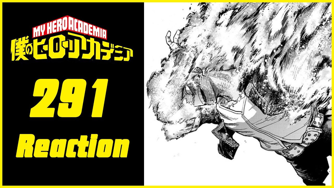 Sorrow & Pain.... My Hero Academia Chapter 291 Live Reaction & Discussion!
