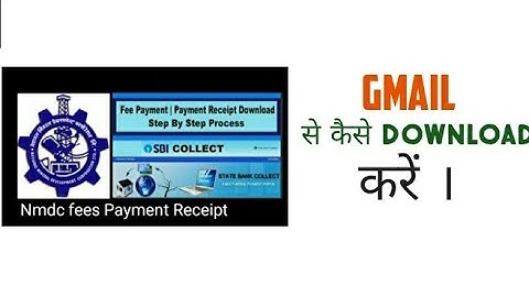 NMDC FORM FILLUP PAYMENT PROBLEM SOLVE.GMAIL SE PAYMENT RECIPT DOWNLOAD KARRE