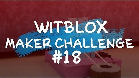 Build a Drummer || WitBlox Maker Challenge #18