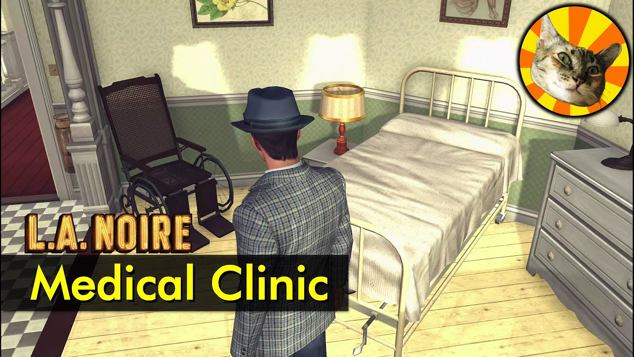 Medical Clinic (from 'A Polite Invitation') | L.A. Noire | The Game Tourist