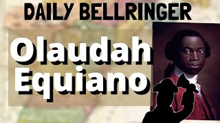 Olaudah Equiano Biography