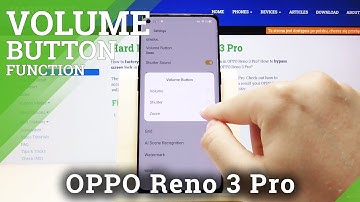 How to Use Volume Button with Camera in OPPO Reno 3 Pro – Change Volume Button Function in Camera