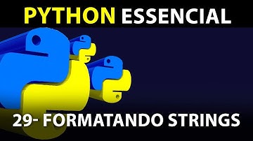 29 - Formatando Strings com string.format() - #Python Essencial