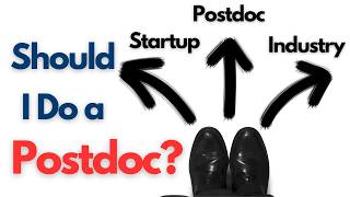 Should I Do a Postdoc?