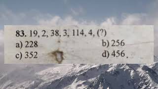 Solved problem from DSC||Find out the missing number 19, 2, 38, 3, 114, 4 ()