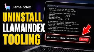How to uninstall LlamaIndex tooling from Python - Easy Tutorial