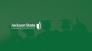 Jackson State Community College - Virtual Celebration - August 2020