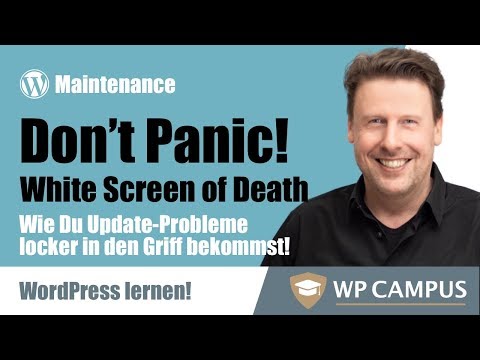 Don’t Panic!  Was zu tun ist, wenn ein »White Screen of Death« Deine WordPress-Seite lahmlegt.