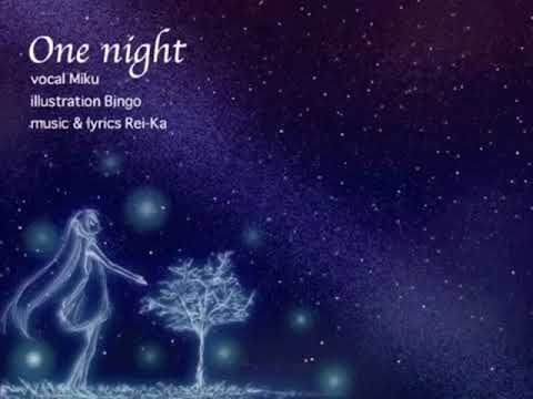 【歌ってみた】One night【Schall】