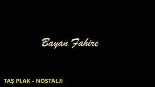 Bayan Fahire - Geleceksin - Tango