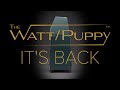 The watt puppy uncrating