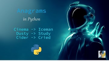 How to find anagrams using Python | Python Exercises #5