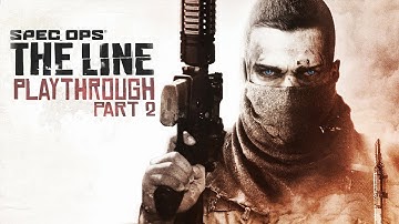 Spec Ops: The Line (Part 2)
