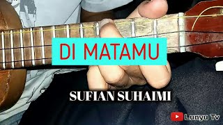 DI MATAMU - SUFIAN SUHAIMI KENTRUNG COVER BY LTV