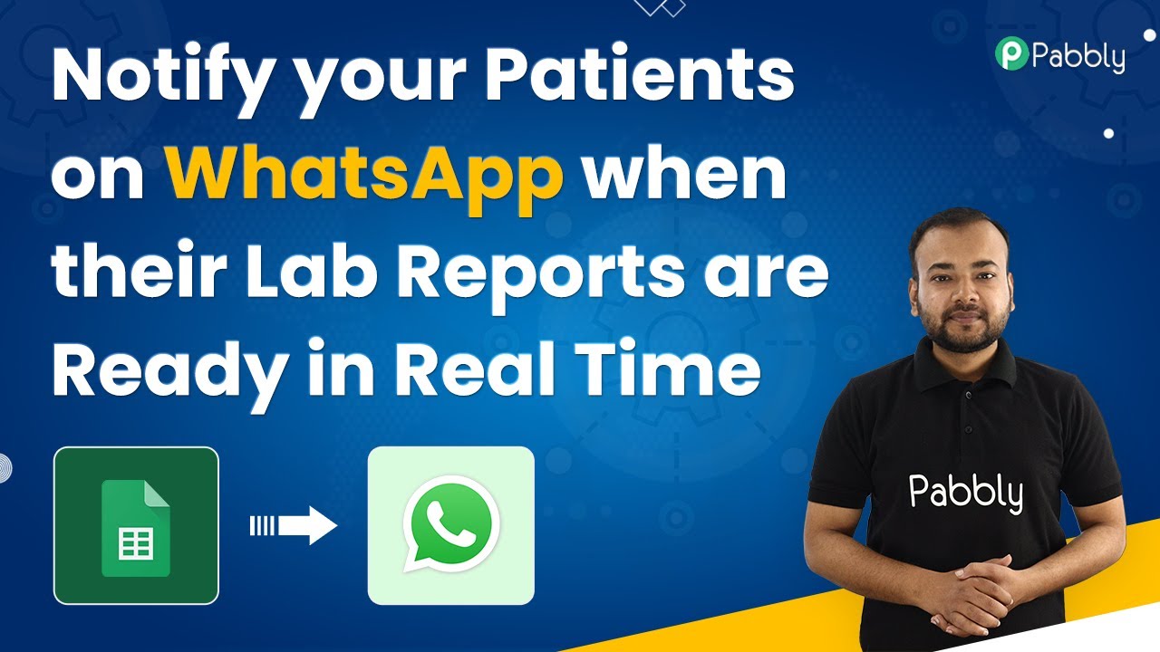 Notify your Patients on WhatsApp when their Lab Reports are Ready in Real Time (WhatsApp Cloud API)