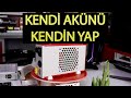 20 Volt Akü Nasıl Yapılır | Kendi Akünü Kendin Yap