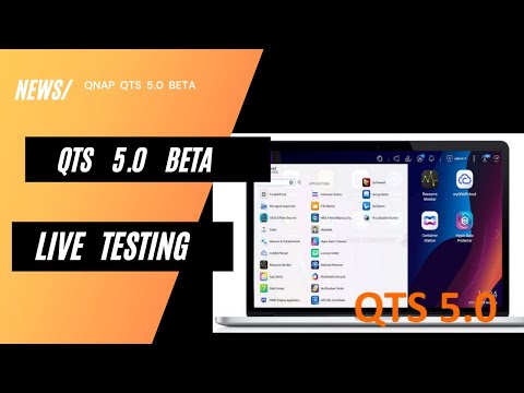 QTS 5.0 Beta first impressions