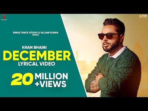 Khan Bhaini | December Lyrical Video | New Punjabi Songs | Latest Punjabi Song 2020 | Ditto Music