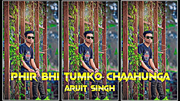 Main Phir Bhi Tumko Chahunga | New Xml File Alightmotion | Hindi Song Xml @jbedit0007