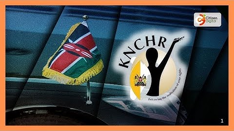 Wananchi wataka KNHCR kupewa mamlaka ya kushtaki polisi