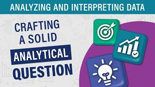 Crafting a Solid Analytical Question
