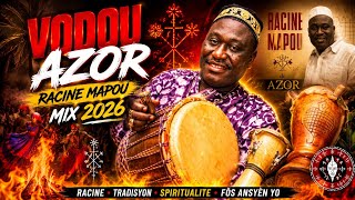azor racine mapou vodou mix 2026 pi bon mizik rasine