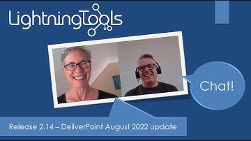 Lightning Tools Chat Release 2.14 - DeliverPoint August 2022 update