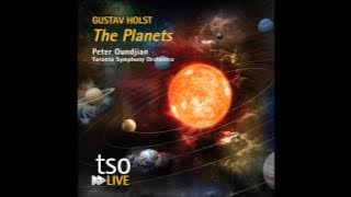 Gustav Holst: The Planets: Mercury, The Winged Messenger / Oundjian • Toronto Symphony Orchestra
