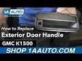 How to Replace Exterior Door Handle 1995-99 GMC Sierra K1500