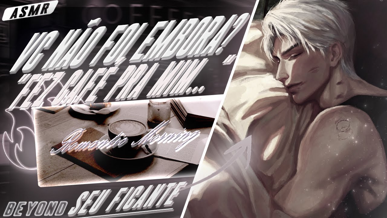 [ASMR] - ACORDANDO SEM VC DO MEU LADO NA CAMA - [ELE FICOU TRISTE] [BEYOND]