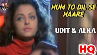 Download Lagu Hum To Dil Se Haare : Josh (2000) Chandrachur Singh, Aishwarya Rai Bachchan, UDIT \u0026 ALKA. MP3 Download Lagu Hum To Dil Se Haare : Josh (2000) Chandrachur Singh, Aishwarya Rai Bachchan, UDIT \u0026 ALKA. MP3
