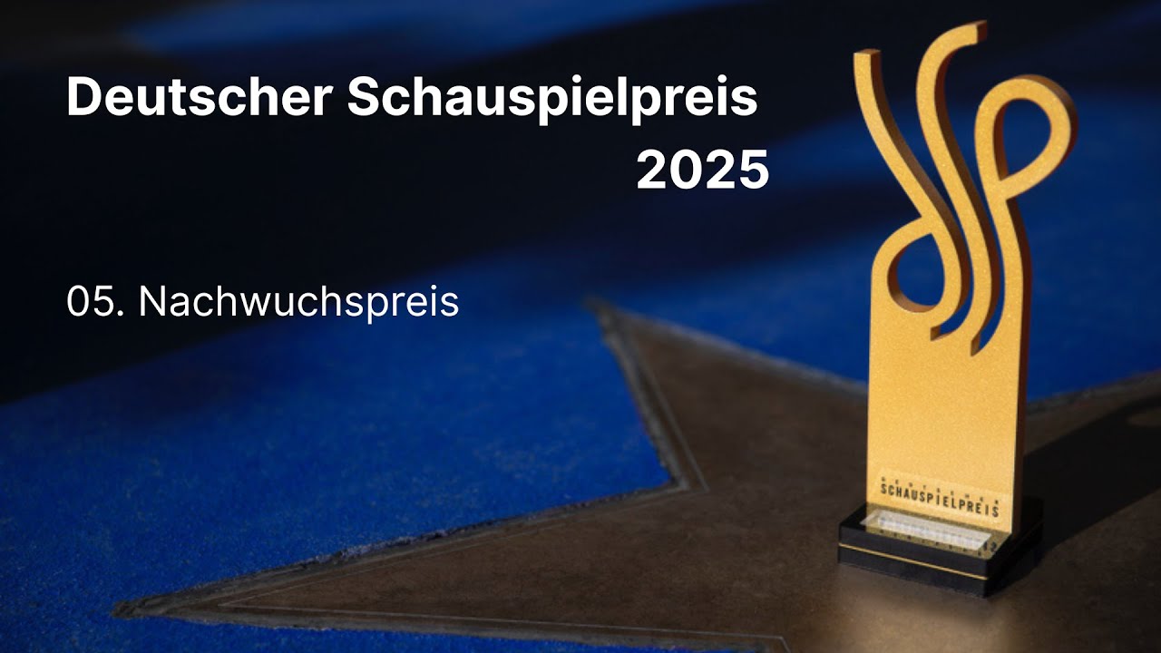 Deutscher Schauspielpreis 2025: 05. Nachwuchspreis