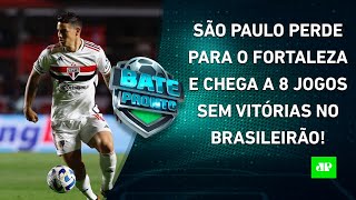 São Paulo é DERROTADO pelo Fortaleza, e Flamengo DECEPCIONA antes de FINAL! | BATE PRONTO