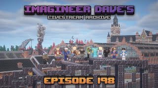 Create stream archive - S2E198 - We have a mainstreet!