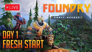 Foundry - Day 1 - A Fresh Start