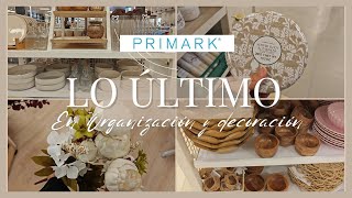 PRIMARK LO ÚLTIMO EN DECORACIÓN Y ORGANIZACIÓN DEL HOGAR  | #primark #decoracionhogar