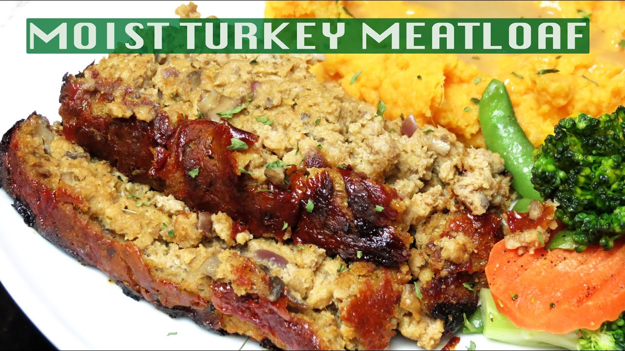 Turkey Meatloaf Unbelievably Moist Turkey Meatloaf Recipe Youtube