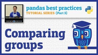 pandas best practices (3/10): Comparing groups