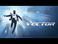 Vector the movie all story cutscenes