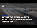 Bayraktar Kizilelma sets world first with air-to-air missile test