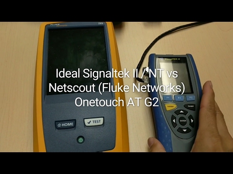 netscout-(fluke-networks)-onetouch-at-g2-vs-ideal-signaltek-ii-/-nt---2-month-review
