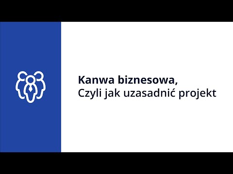 Wideo: Jak Sporządzić Projekt Biznesowy