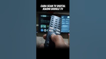 CARA SCAN TV DIGITAL DI GOOGLE TV XIAOMI #xiaomitv