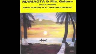 Mamaota &amp; Su Familia Gaitera - Oleo del Cielo