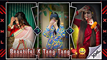 Beautiful X Tang Tang Xml File 💘😆 || #alightmotion #preset #xml  🖤@rajdep_official_007