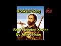 Konkani Song Sant Francis Xavier By Alfred Rose Mp3 Song