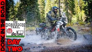 The BEST Off Road Riding on the Route: Dorkegon Trail Oregon ADV Ride, Day 2