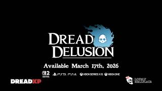 Dread Delusion Console Release Date Trailer
